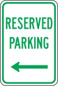 Traffic Sign: Reserved Parking (Left Arrow)