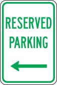 Traffic Sign: Reserved Parking (Left Arrow)