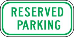 Traffic Sign: Reserved Parking