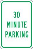 Traffic Sign: 30 Minute Parking