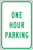 Safety Sign: One Hour Parking