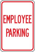 Traffic Sign: Employee Parking