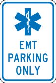 EMT Parking Only