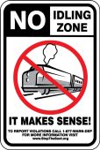 Safety Sign: No Idling Zone - It Makes Sense