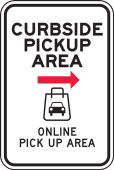 Parking Sign: Curbside Pickup Area Online Pick Up Area