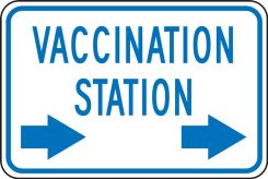 Traffic Sign: Vaccination Station (right arrow)