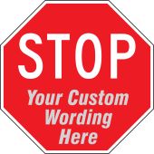 Semi-Custom Facility Traffic Sign: Stop _