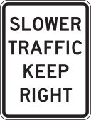 Lane Guidance Sign: Slower Traffic Keep Right