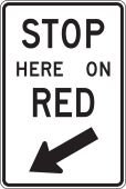Intersection Sign: Stop Here On Red (Diagonal Arrow)