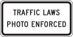 Intersection Sign: Traffic Laws Photo Enforced