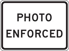 Intersection Sign: Photo Enforced