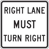 Lane Guidance Sign: Right Lane Must Turn Right