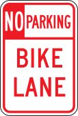 No Parking Traffic Sign: Bike Lane