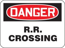 OSHA Danger Safety Sign R.R. Crossing