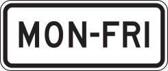Bicycle & Pedestrian Sign: Mon-Fri