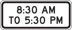 Bicycle & Pedestrian Sign: 8:30 AM To 5:30 PM