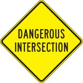 Intersection Sign: Dangerous Intersection