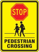 Bicycle & Pedestrian Sign: Stop - Pedestrian Crossing