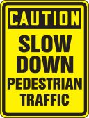 OSHA Caution Bicycle & Pedestrian Sign: Slow Down - Pedestrian Traffic