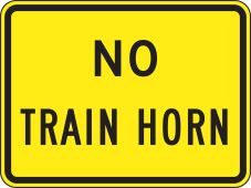Rail Sign: No Train Horn