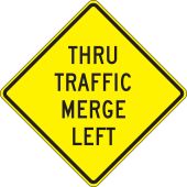 Lane Guidance Sign: Thru Traffic Merge Left