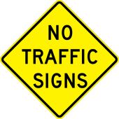 Intersection Warning Sign: No Traffic Signs