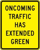 TRAFFIC SIGN - ONCOMING TRAFFIC