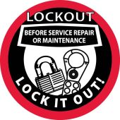 LOCKOUT BEFORE SERVICE REPAIR OR MAINT.. HARD HAT LABEL