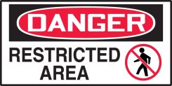 OSHA Danger Safety Label: Restricted Area