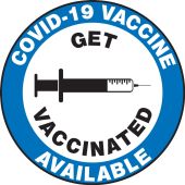 Safety Label: Get Vaccinated COVID-19 Vaccine Available