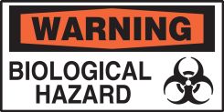OSHA Warning Safety Label: Biological Hazard