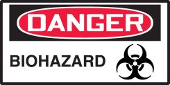 OSHA Danger Safety Label: Biohazard