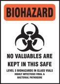 Biohazard Label: No Valuables Are Kept In This Safe