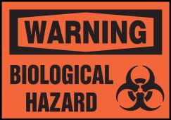 OSHA Warning Safety Label: Biological Hazard