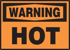 OSHA Warning Safety Labels: Hot