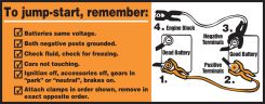 Chemical and Hazardous Safety Label: To Jump-Start Remember