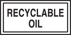 Safety Label: Recyclable Oil
