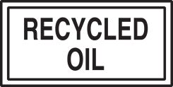 Safety Label: Recycled Oil