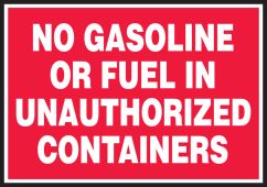 Safety Label: No Gasoline Or Fuel In Unauthorized Containers