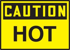 OSHA Caution Safety Label: Hot