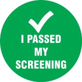 Screen Check Labels: I Passed My Screening