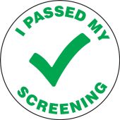 Screen Check Labels: I Passed My Screening