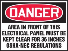 OSHA Danger Safety Label: Area In Front Of This Electrical Panel Must Be Kept Clear For 36 Inches - OSHA-NEC Regulations