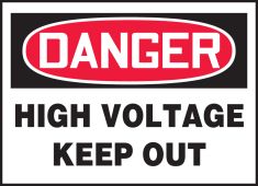 OSHA Danger Safety Label: High Voltage - Keep Out