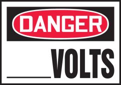 Custom OSHA Danger Safety Label: Custom Volts