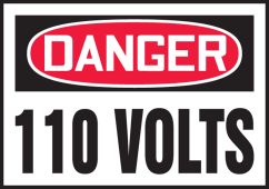OSHA Danger Safety Label: 110 Volts
