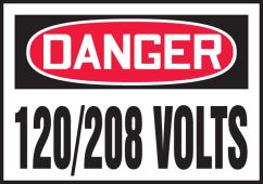 OSHA Danger Safety Label: 120/208 Volts