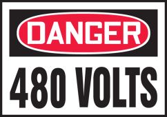 OSHA Danger Safety Label: 480 Volts