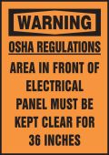 OSHA Warning Safety Label: OSHA Regulations - Area In Front Of Electrical Panel Must Be Kept Clear For 36 Inches