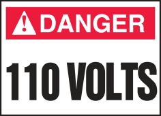 ANSI ISO Safety Signs: 110 Volts